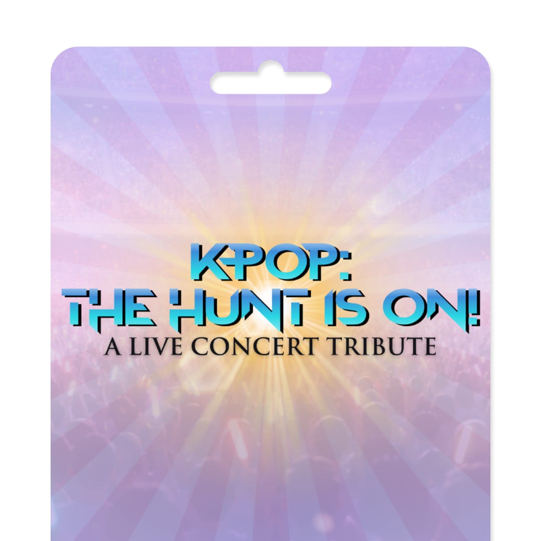 KPop: The Hunt Is On - A Live Concert Tribute - Gift Card