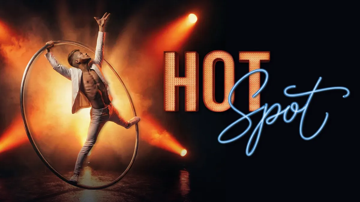 HOT SPOT - GOP Varieté-Theater Bremen