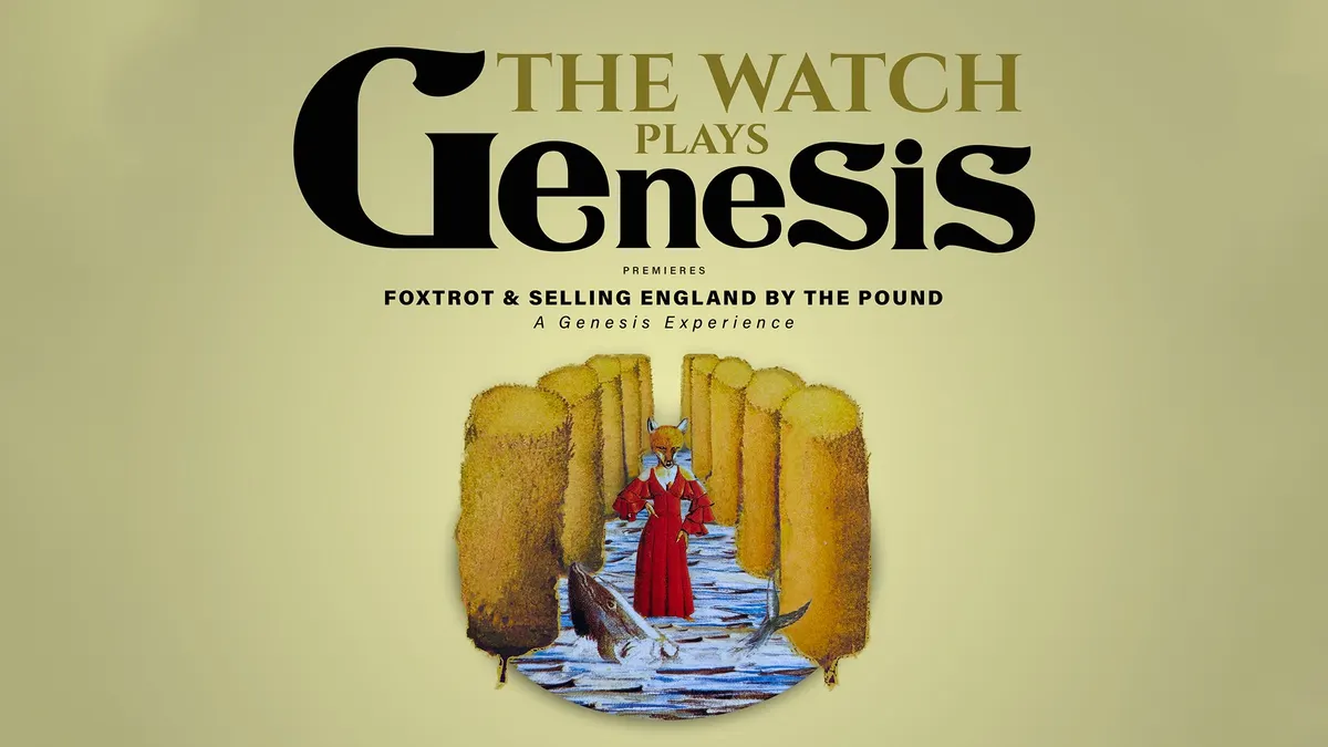 The Watch plays Genesis