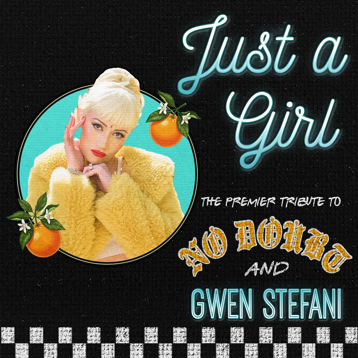 JUST A GIRL: Gwen Stefani & No Doubt Tribute and Dinner Show