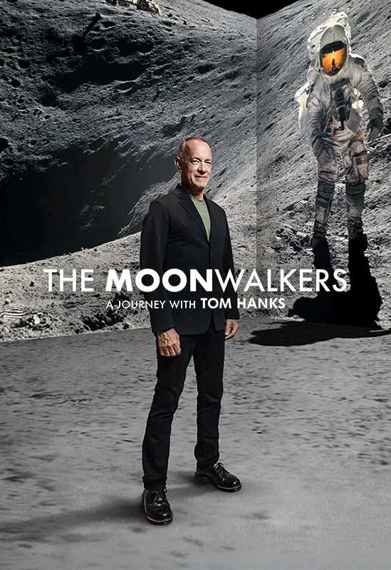 The Moonwalkers: A Journey with Tom Hanks