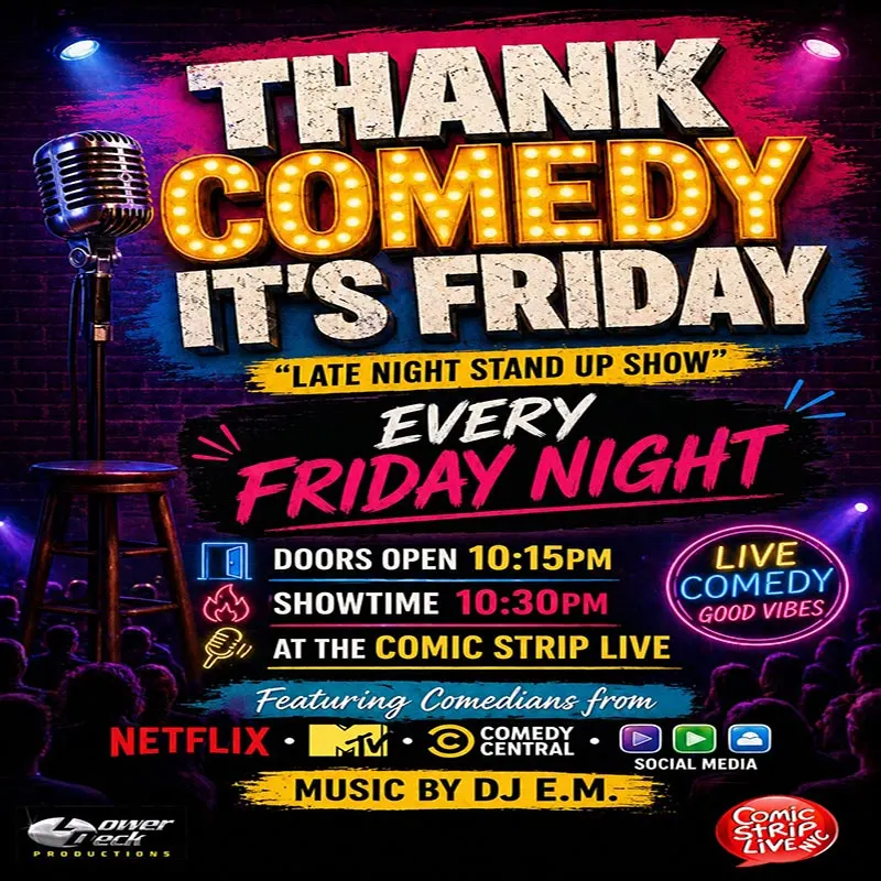 "Thank Comedy It's Friday" Late Night Stand Up Show @ Comic Strip Live