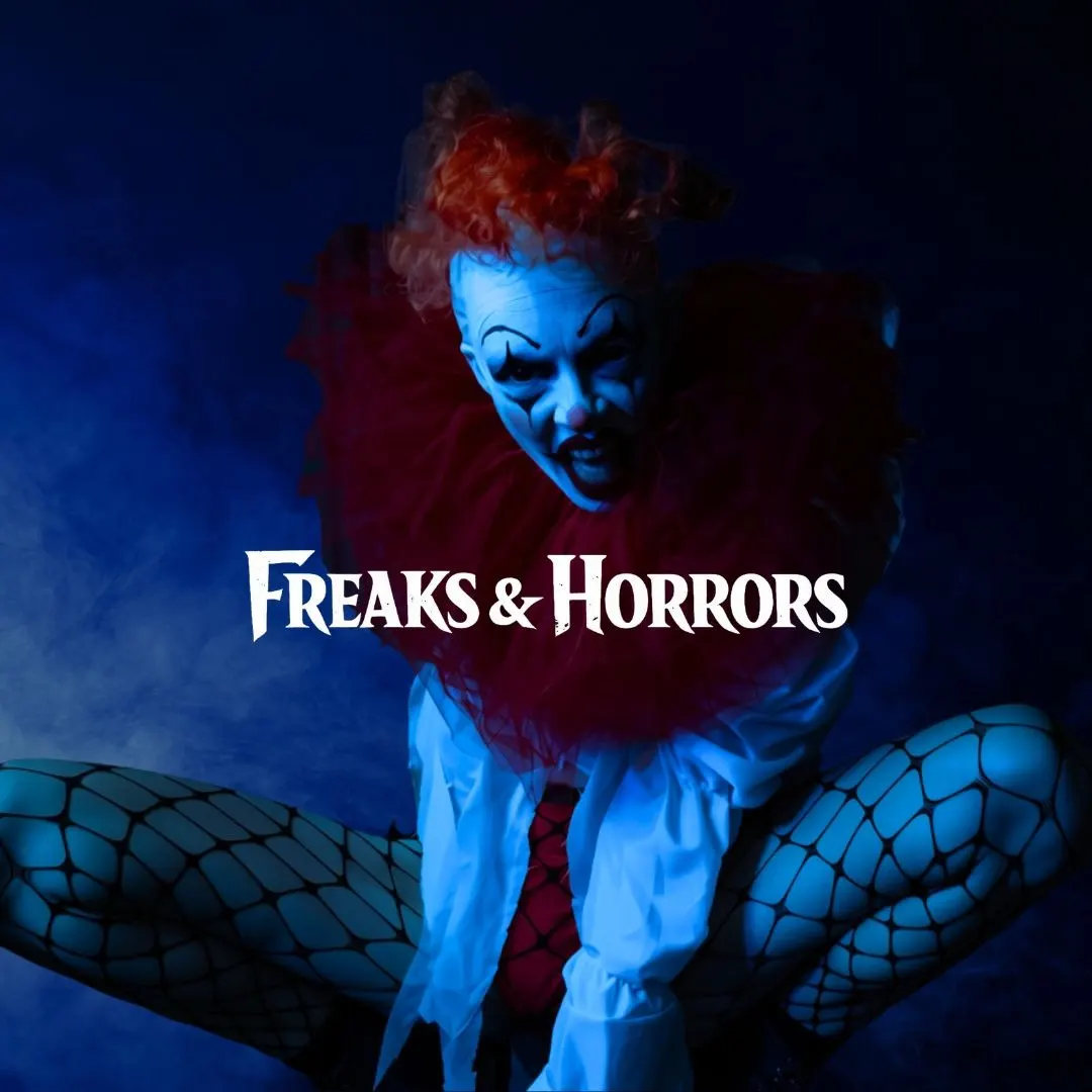 Freaks & Horrors: A Halloween Cabaret & Cocktail Experience