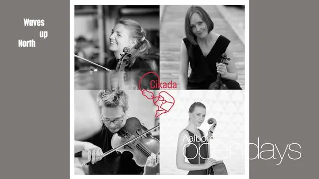 OpenDays Festival: Cikada String Quartet