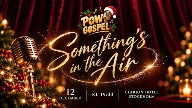 POW Gospel - Something's in the air