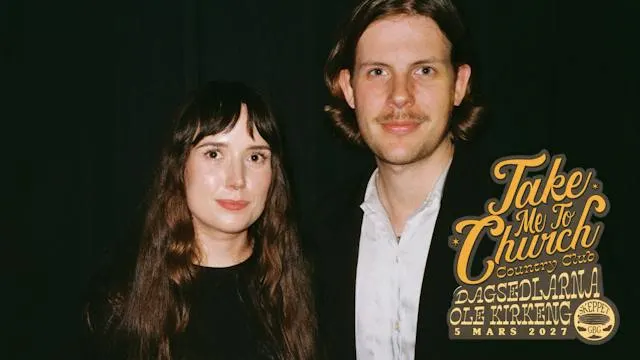 Take Me To Church Country Club: DAGSEDLARNA + OLE KIRKENG
