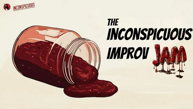 The Inconspicuous Improv Jam