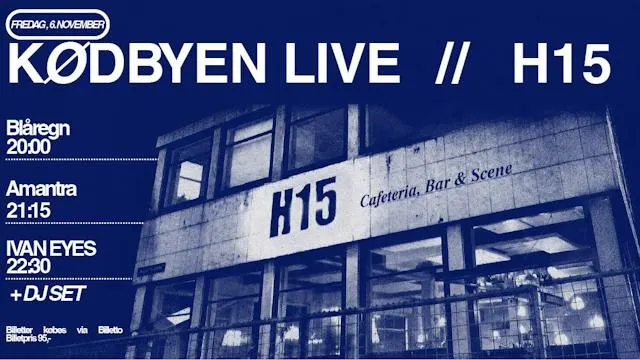 Kødbyen Live // H15