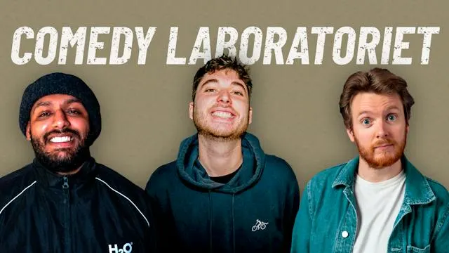Comedy Laboratoriet: David Minerba, Ray Samson & Mads Holm