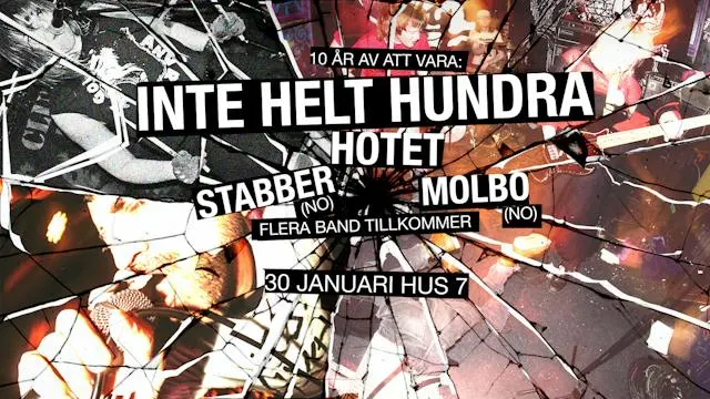 Inte Helt Hundra vol. 10: Hotet + Stabber + Molbo | Hus 7