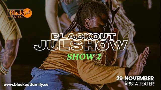 Julavslutning med Blackout | SHOW 2