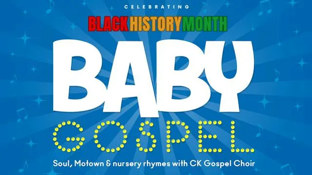 Baby Gospel Black History Month Special - Stoke Newington