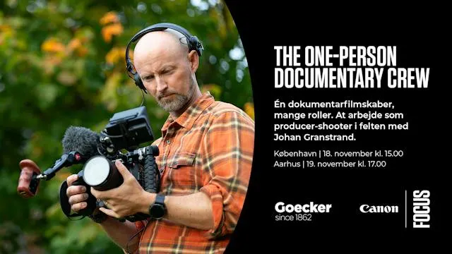 Johan Granstrand - The One-Person Documentary Crew (København)
