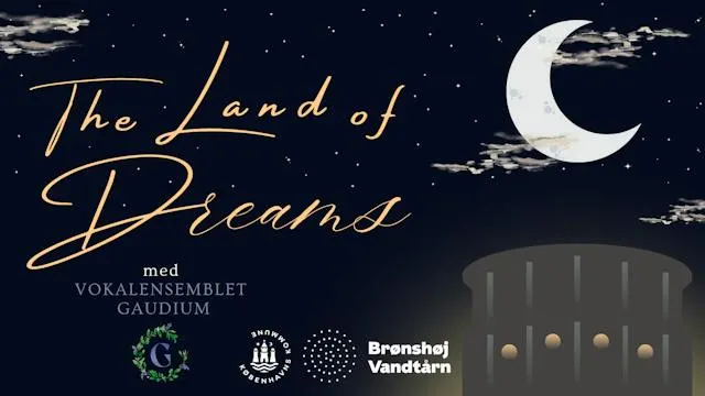 'The Land of Dreams' i Brønshøj Vandtårn