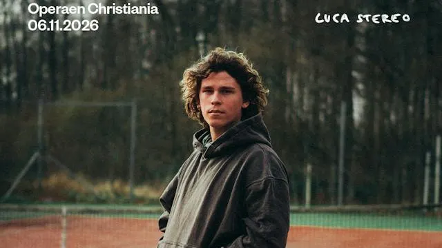 Luca Stereo @ Operaen, Christiania