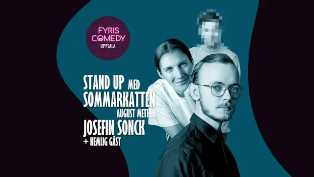 Fyris Comedy – Stand up med Sommarkatten, Josefin Sonck + hemlig gäst