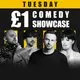 One Pound Comedy: Tuesday| Creatures Comedy Club