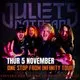 JULIETS NOT DEAD - One Stop from Infinity Tour