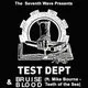 Test Dept + Bruise Blood (ft. Mike Bourne of Teeth of the Sea)