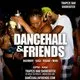 DANCEHALL & FRIENDS - Bashment, Soca, Reggae
