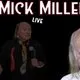 Comedy Night with Mick Miller - Longbridge
