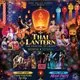 Thai Lantern - The Festival Of Lights