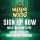 Weekend in the Woods