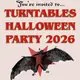 TurnTable's Halloween Party 2026