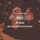 50+ Singles Night @Bootlegger Bristol | Love at First Sign