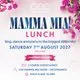 Mamma Mia Lunch Live Show