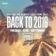 Back To 2016 - Freshers Edition @ Egg London