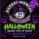 Experimental - Halloween Secret Pop Up Event - Bournemouth