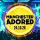 Manchester Adored