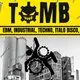 TOMB : EBM, Industrial, Techno, Goth, Post Punk