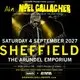 AKA Noel Gallagher - Arundel Emporium - Sheffield