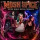 Mosh Spice (Spice Girls Metal Tribute)