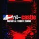 Nu-castle Nu Metal Tribute Show - Tunnels Aberdeen