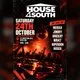 HOUSE4SOUTH - Saturday 24th October