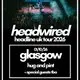 Headwired UK Tour 2026 - Glasgow