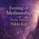 Evening of Mediumship with Nikki Kitt - Ferndown