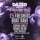 £5 Freshers Boat Rave ft Sophia Violet & Drinks On Me