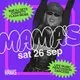 Mama's Saturday // 26th September