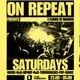 ON REPEAT 2 FLOORS OF BANGERS. Skip The Headliner Prices