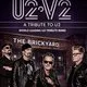 U2V2 - The Brickyard, Carlisle 26th June 2027