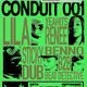 Conduit 001 w/ Sticky Dub, Lila, yeahitsrenee & more