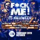 F*CK Me It's Halloween - The Biggest Event of Halloween 2026