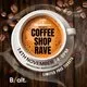 MooreMedia x Cura Presents: Coffee Shop Rave