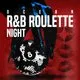 OCEAN's RnB Roulette