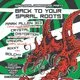 Back To Your Spiral Roots