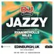 Nightvision x DJ Mag: Jazzy // Edinburgh